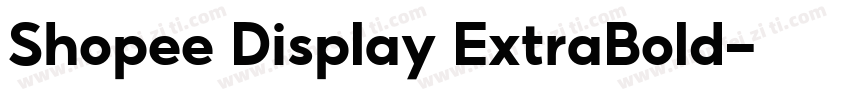 Shopee Display ExtraBold字体转换